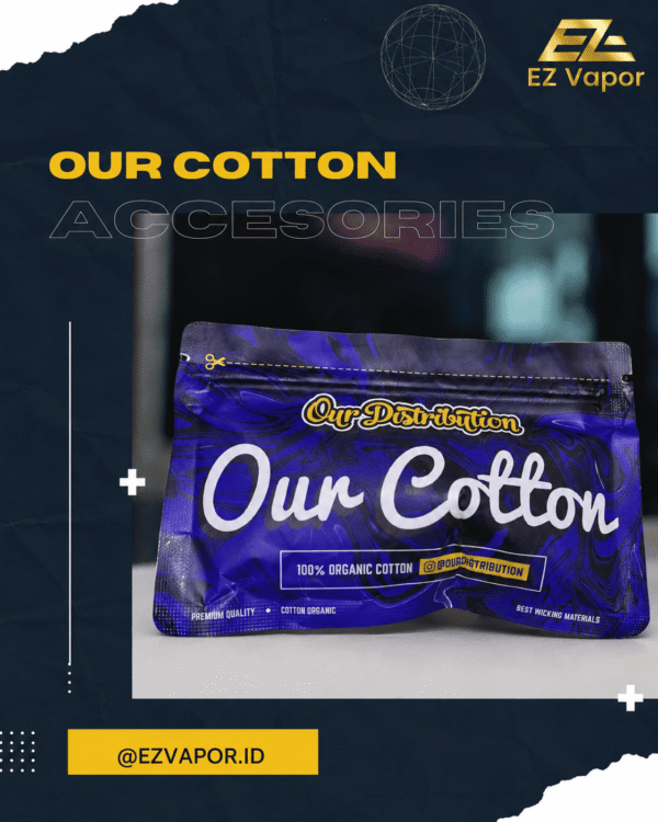 Our Cotton Distribution kapas vape organik, jakarta barat, kebon jeruk, dan kampung baru